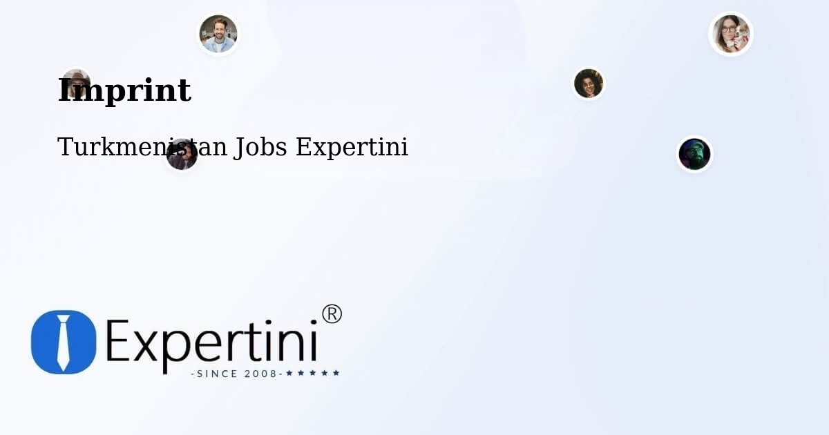 Imprint – Baharly - Turkmenistan Jobs Expertini